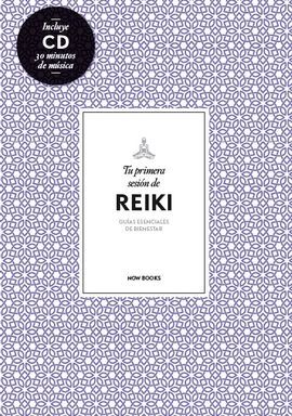 TU PRIMERA SESION DE REIKI + CD