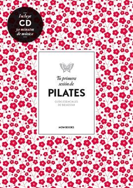 TU PRIMERA SESION DE PILATES + CD