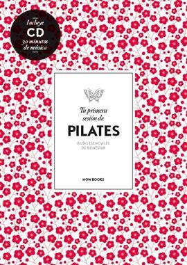 TU PRIMERA SESION DE PILATES + CD