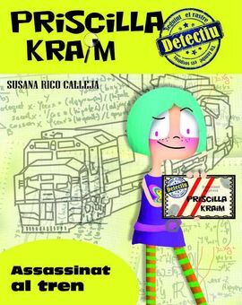 PRISCILLA KRAIM. 1: ASSASSINAT AL TREN