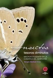 INSECTOS. TESOROS DIMINUTOS