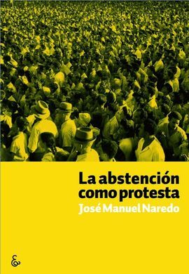 LA ABSTENCIÓN COMO PROTESTA