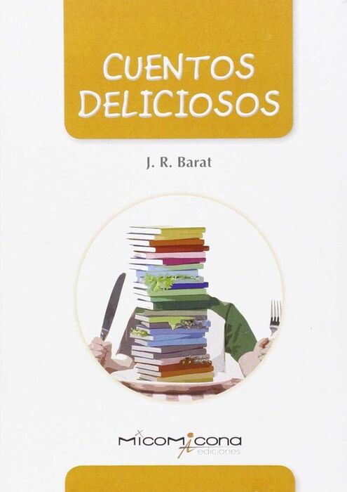 CUENTOS DELICIOSOS