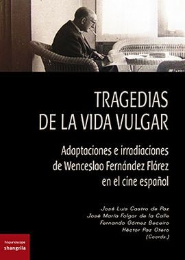TRAGEDIAS DE LA VIDA VULGAR
