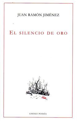 EL SILENCIO DE ORO
