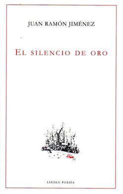 EL SILENCIO DE ORO