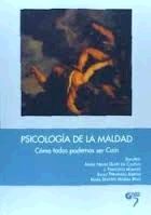 PSICOLOGIA DE LA MALDAD