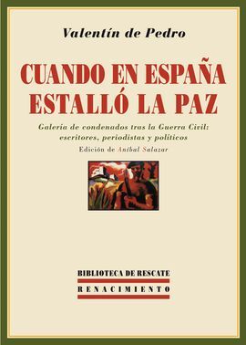 CUANDO EN ESPAÑA ESTALLO LA PAZ