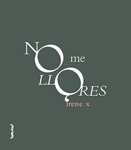 NO ME LLORES