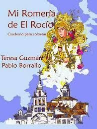 MI ROMERÍA DE EL ROCÍO