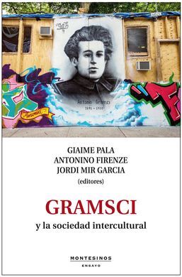 GRAMSCI Y LA SOCIEDAD INTERCULTURAL