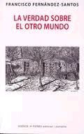 LA VERDAD SOBRE EL OTRO MUNDO
