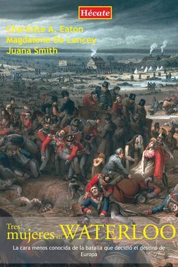 TRES MUJERES EN WATERLOO