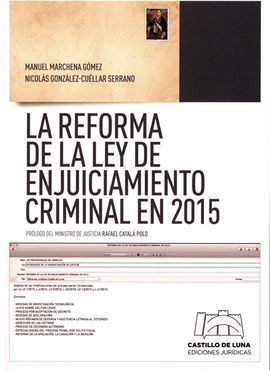 LA REFORMA DE LA LEY DE ENJUICIAMIENTO CRIMINAL EN 2015