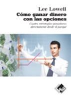 CÓMO GANAR DINERO CON LAS OPCIONES