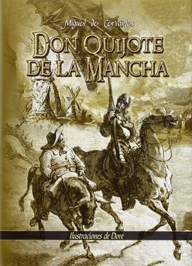 DON QUIJOTE DE LA MANCHA