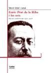 ENRIC PRAT DE LA RIBA I LES ARTS