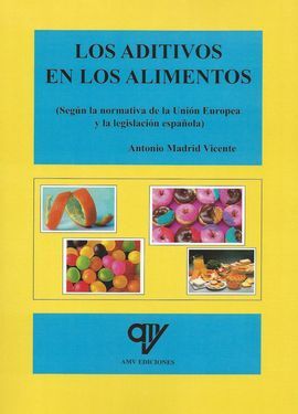 LOS ADITIVOS EN LOS ALIMENTOS