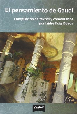 EL PENSAMIENTO DE GAUDÍ