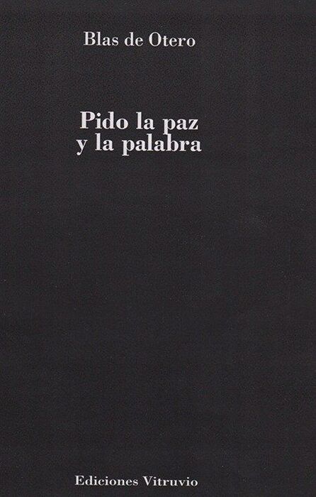 PIDO LA PAZ Y LA PALABRA