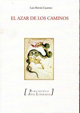 EL AZAR DE LOS CAMINOS