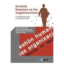 GESTIÓN HUAMANA EN LAS ORGANIZACIONES