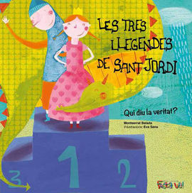 LES TRES LLEGENDES DE SANT JORDI