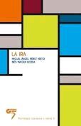 LA IRA (GR5)