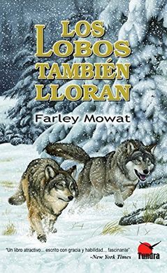 LOS LOBOS TAMBIÉN LLORAN