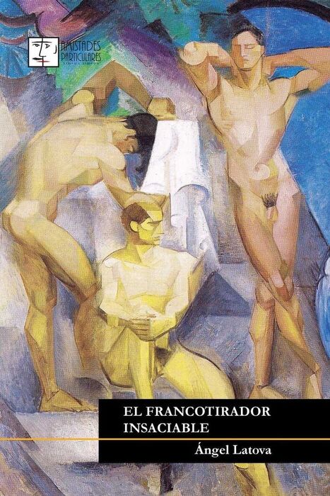 EL FRANCOTIRADOR INSACIABLE