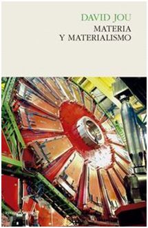 MATERIA Y MATERIALISMO