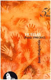 HUELLAS (POESIA 1990-2012)