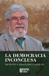 LA DEMOCRACIA INCONCLUSA