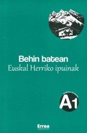 BEHIN BATEAN. EUSKAL HERRIKO IPUINAK