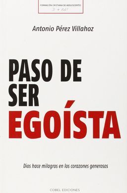 PASO DE SER EGOÍSTA