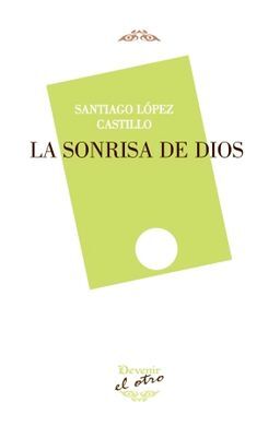 LA SONRISA DE DIOS
