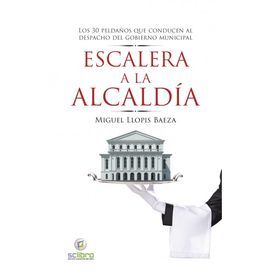 ESCALERA A LA ALCALDÍA