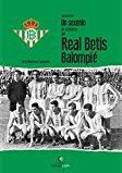 UN SEXENIO DE LA HISTORIA DEL REAL BETIS BALOMPIE