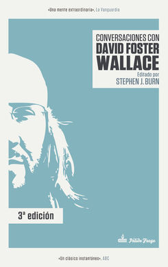 CONVERSACIONES CON DAVID FOSTER WALLACE