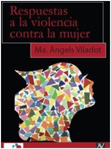 RESPUESTAS A LA VIOLENCIA CONTRA LA MUJER