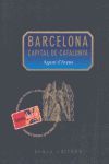 BARCELONA. CAPITAL DE CATALUNYA
