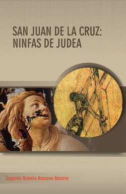 SAN JUAN DE LA CRUZ. NINFAS DE JUDEA