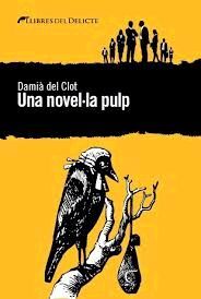 UNA NOVEL.LA PULP