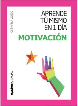 APRENDE TU MISMO EN 1 DÍA MOTIVACIÓN