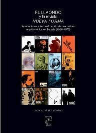 FULLAONDO Y LA NUEVA REVISTA FORMA