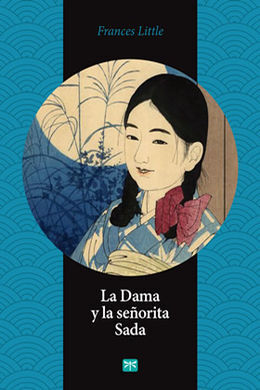 LA DAMA Y LA SEÑORITA SADA