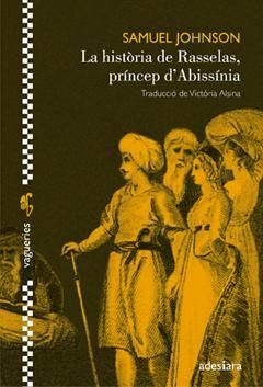 LA HISTÒRIA DE RASSELAS, PRÍNCEP D'ABISSÍNIA