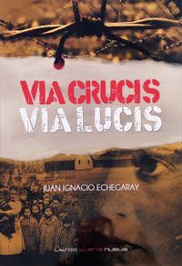 VIA CRUCIS, VIA LUCIS