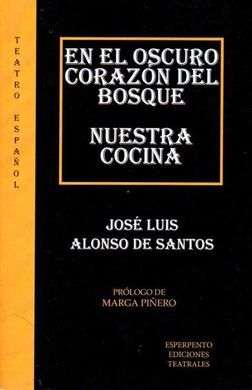 EN EL OSCURO CORAZÓN DEL BOSQUE / NUESTRA COCINA