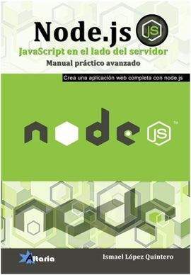 NODE.JS. JAVASCRIPT DEL LADO DEL SERVIDOR